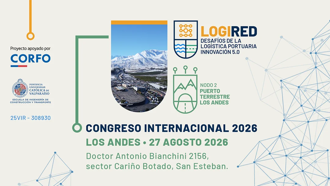 Congreso Internacional LogiRed 2026, Los Andes, 27 de agosto de 2026, Doctor Antonio Bianchini 2156, sector Cariño Botado, San Esteban